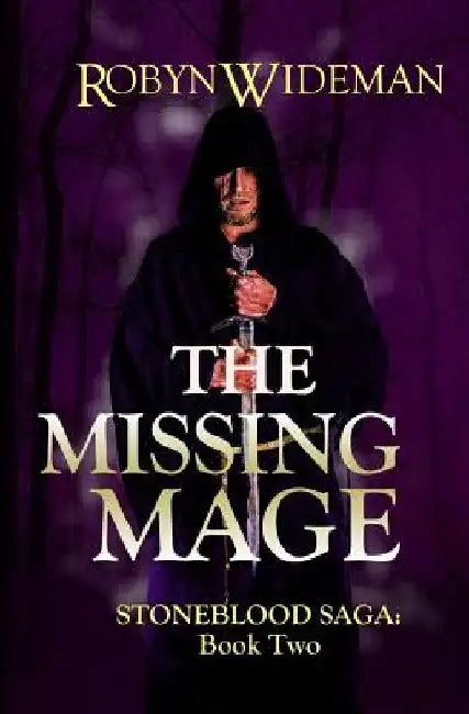 The Missing Mage by Robyn Wideman