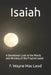 Isaiah: A Devotional Look at the Words and Ministry of the Prophet Isaiah by F. Wayne Mac Leod
