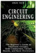 Circuit Engineering: The Beginner's Guide to Electronic Circuits, Semi-Conductors, Circuit Boards, and Basic Electronics by Solis Tech