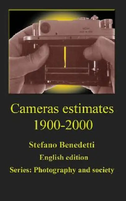 Cameras estimates 1900-2000 by Stefano Benedetti
