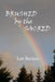 Brushed by the Sacred by Lee Beckes