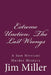 Extreme Unction: The Last Wrongs: A Sam Nirviani Murder Mystery by Jim Miller