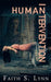 Human Intervention by Faith S. Lynn