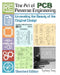 The Art of PCB Reverse Engineering (Standard Edition): Unravelling the Beauty of the Original Design by Keng Tiong Ng