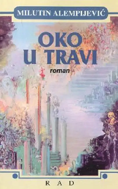 Oko U Travi by Alempijevic, Milutin