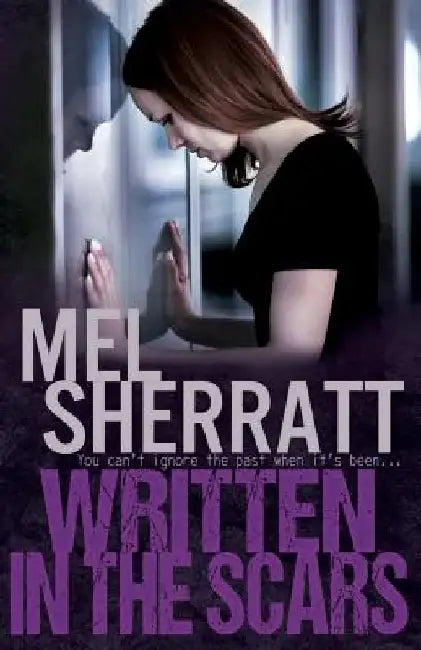 Written in the Scars by Mel Sherratt
