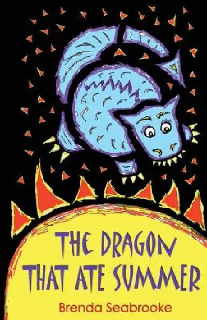 The Dragon That Ate Summer by Kerria Seabrooke