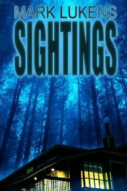 Sightings by Mark Lukens