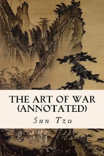 The Art of War (annotated) by Lionel Giles