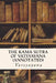 THE KAMA SUTRA OF VATSYAYANA (annotated) by Vatsyayana