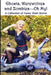 Ghosts, Werewolves and Zombies-Oh My!: Humorous Horror and Dark Fantasy by Sarina Dorie