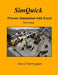 SimQuick: Process Simulation with Excel, 3rd Edition by David Hartvigsen