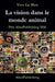 La vision dans le monde animal by Le Men, Yves