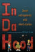 In Da Hood: Seven Outrageously Wild Short Stories by Wilmer Cuba