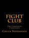 Fight Club: The Unofficial Companion by Chuck Nathanson