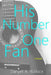 His Number One Fan by Danyell a. Wallace