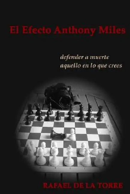 El efecto Anthony Miles by de la Torre, Rafael