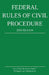 Federal Rules of Civil Procedure; 2016 Edition by Michigan Legal Publishing Ltd