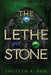 The Lethe Stone by Erin Platt