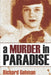 A Murder in Paradise (Expanded, Annotated) by Gehman, Richard