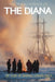 The Tragic Voyage of the Diana by Charles Edward Smith