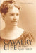 Cavalry Life in Tent and Field (Expanded, Annotated) by Frances Anne Fannie Boyd