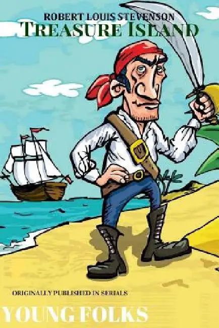 Treasure Island by Robert Louis Stevenson