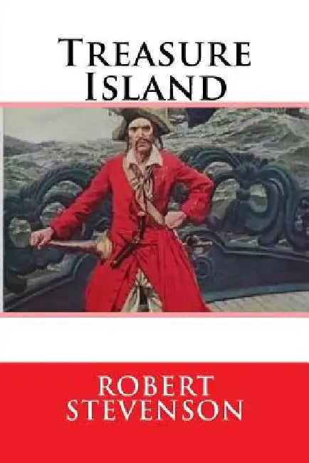 Treasure Island by Robert Louis Stevenson