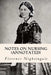 Notes on Nursing (annotated) by Florence Nightingale