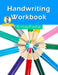 Handwriting Workbook: Workbooks for Kindergarteners by Printing Handwriting Workbook Team
