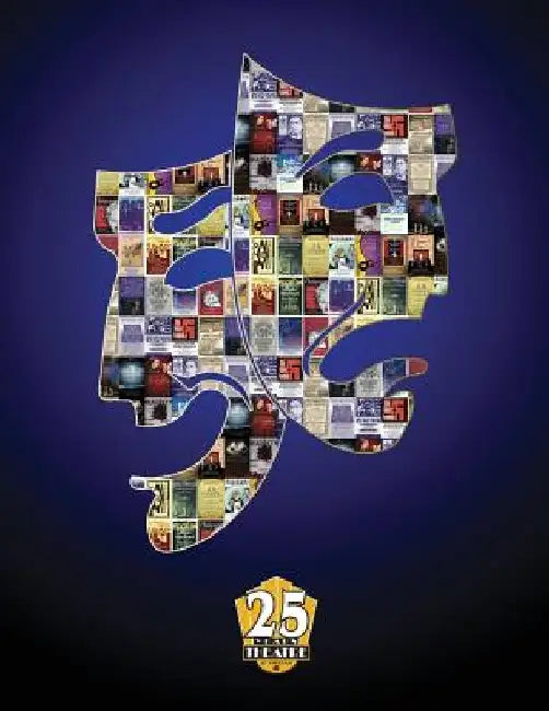 25 Years of Theatre at Corban: Corban University by Tamara McGinnis