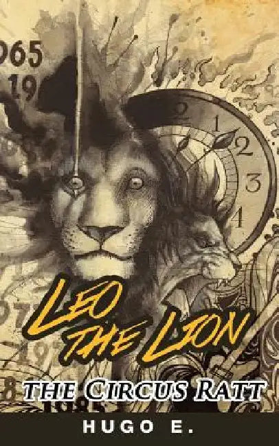 Leo the Lion, the Circus Ratt by Hugo E