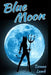 Blue Moon by Joyce Melton