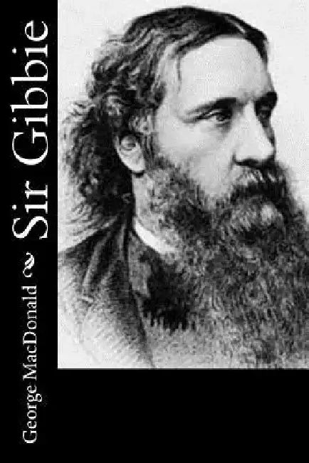 Sir Gibbie by George MacDonald