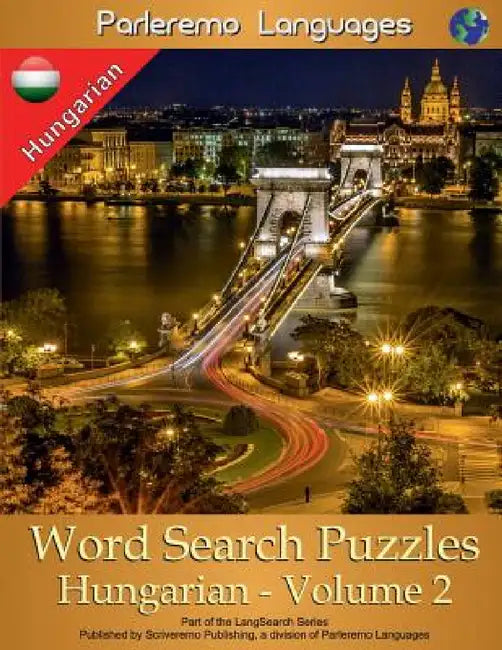 Parleremo Languages Word Search Puzzles Hungarian - Volume 2 by Erik Zidowecki