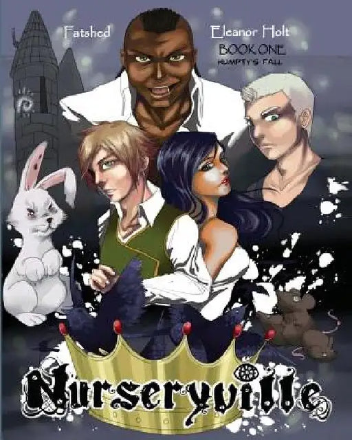 Nurseryville Book One: Humpty's Fall: Nurseryville Book One: Humpty's Fall by Andy Pollard