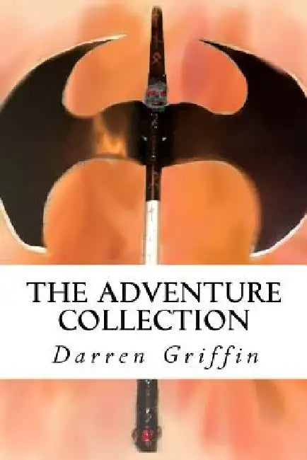 The Adventure Collection by Darren Griffin