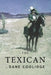 The Texican: Illustrated by Dane Coolidge