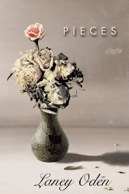 Pieces by Laney Oden