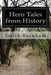 Hero Tales from History by Smith Burnham