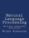 Artificial Intelligence Applications: Natural Language Processing by Wilber Fankhauser