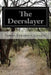 The Deerslayer by James Fenimore Cooper