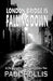 London Bridge is Falling Down by Paul Hollis