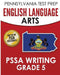 PENNSYLVANIA TEST PREP English Language Arts PSSA Writing Grade 5: Covers the Pennsylvania Core Standards by Test Master Press Pennsylvania