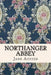 Northanger Abbey by Jane Austen