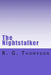 The Nightstalker by R. G. Thompson