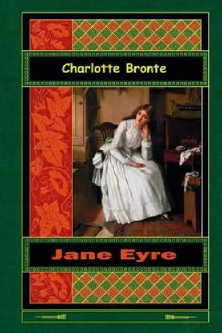 Jane Eyre by Charlotte Brontë