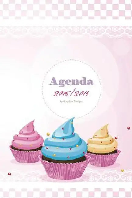 Agenda cupcake 2015/2016 by Magana, Susana Escarabajal