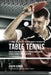 The Complete Strength Training Workout Program for Table Tennis: Enhance your power, speed, agility, and resistance through strength training and prop by Correa (Professional Athlete and Coach)
