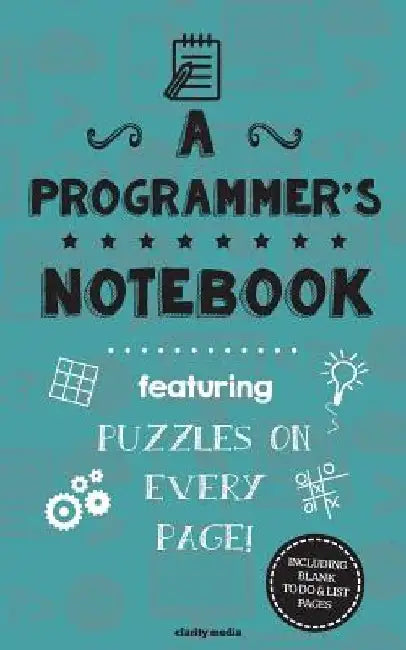 A Programmer's Notebook: Featuring 100 puzzles by Clarity Media